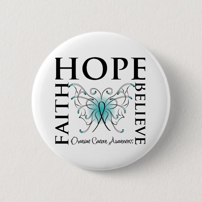 Hope Believe Faith - Ovarian Cancer Pinback Button (Front)