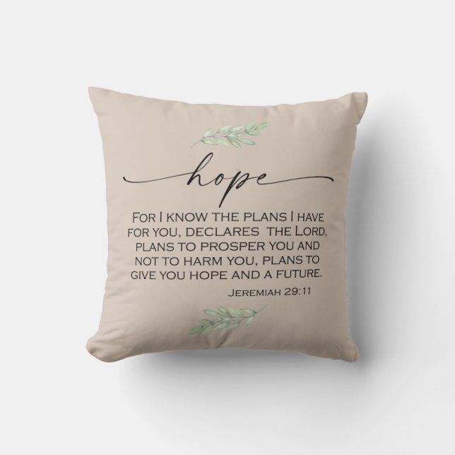 Hope Bible Verse from Jeremiah 29:11 Throw Pillow (Front)