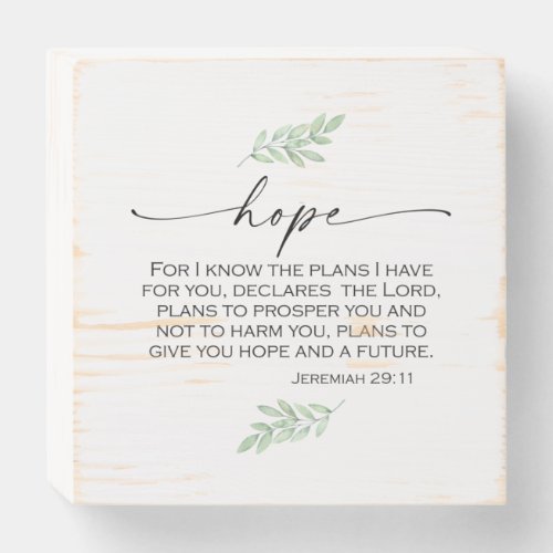 Hope Bible Verse from Jeremiah 2911 Wooden Box Sign