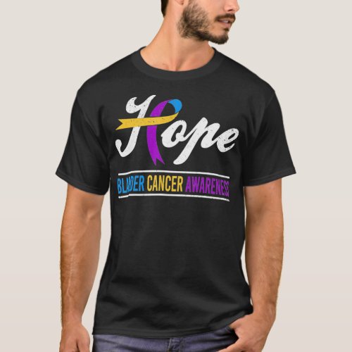 Hope Bladder Cancer Awareness Month Ribbon Support T_Shirt