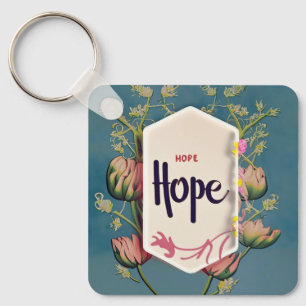 Hope Blooms - Elegant Floral Typography  Keychain