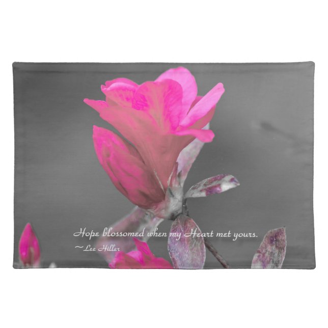 Hope blossomed when my Heart... Placemat (Front)