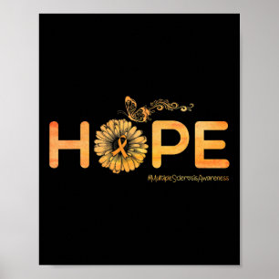 Hope Butterfly Multiple Sclerosis Awareness Gifts Poster