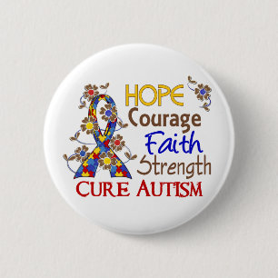 Hope Courage Faith Strength 3 Autism Pinback Button