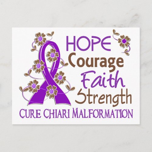 Hope Courage Faith Strength 3 Chiari Malformation Postcard