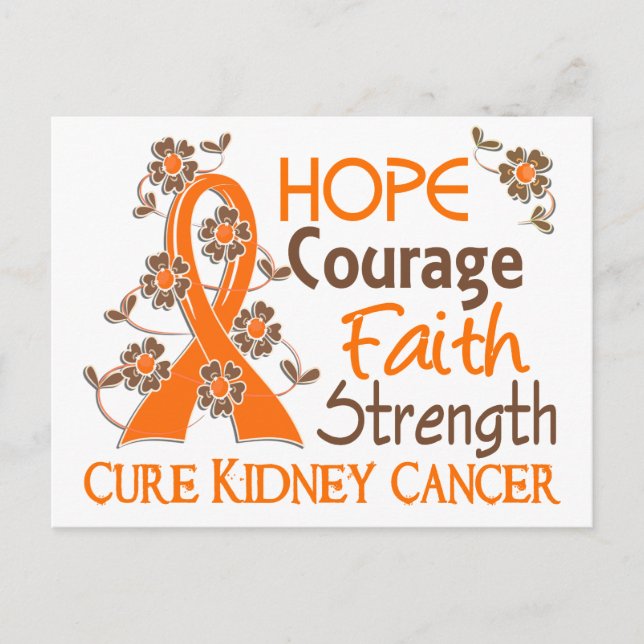 Hope Courage Faith Strength 3 Kidney Cancer Postcard (Front)