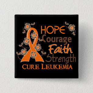 Hope Courage Faith Strength 3 Leukemia Pinback Button