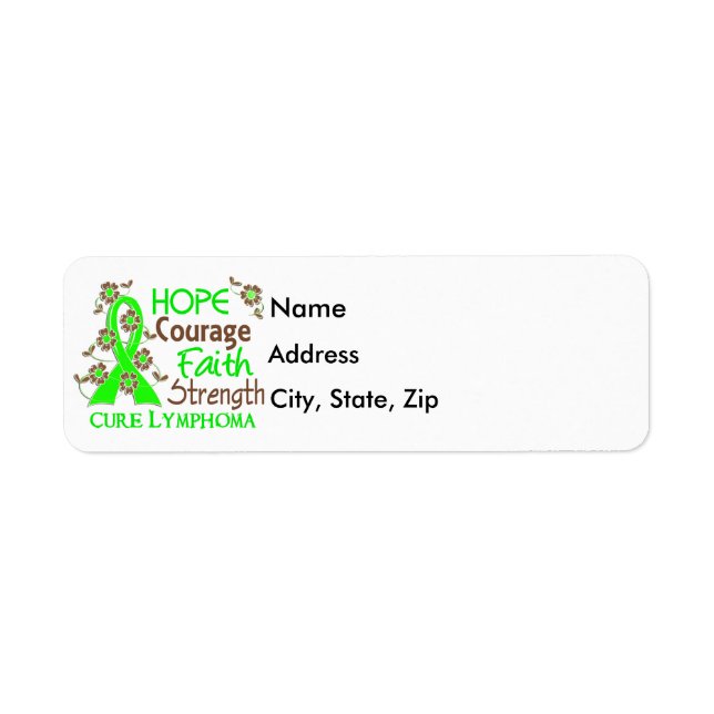 Hope Courage Faith Strength 3 Lymphoma Label (Front)