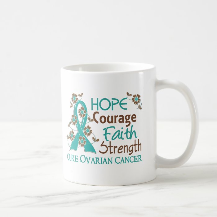 Hope Courage Faith Strength 3 Ovarian Cancer Coffee Mugs