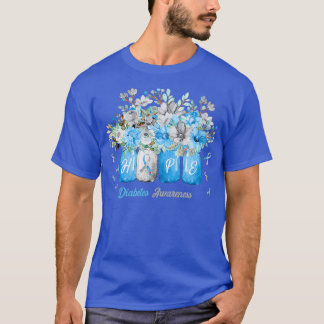 Hope Diabetes Awareness Blue Flowers Type 1 Diabet T-Shirt