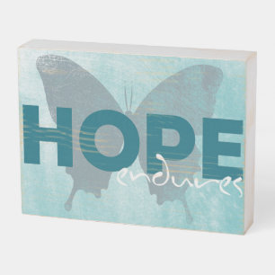 Hope Endures Butterfly Wooden Box Sign