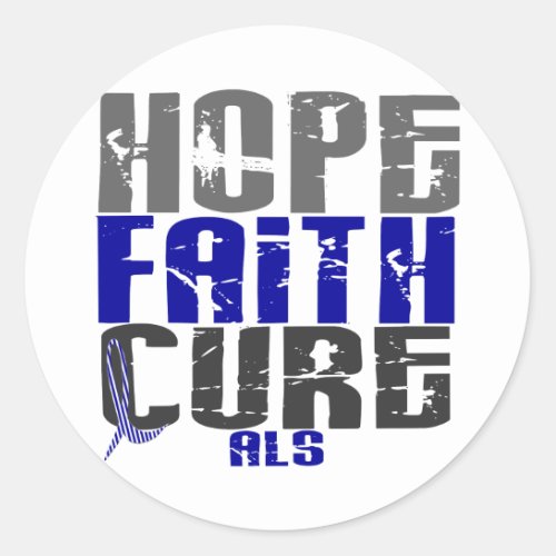 HOPE FAITH CURE ALS CLASSIC ROUND STICKER