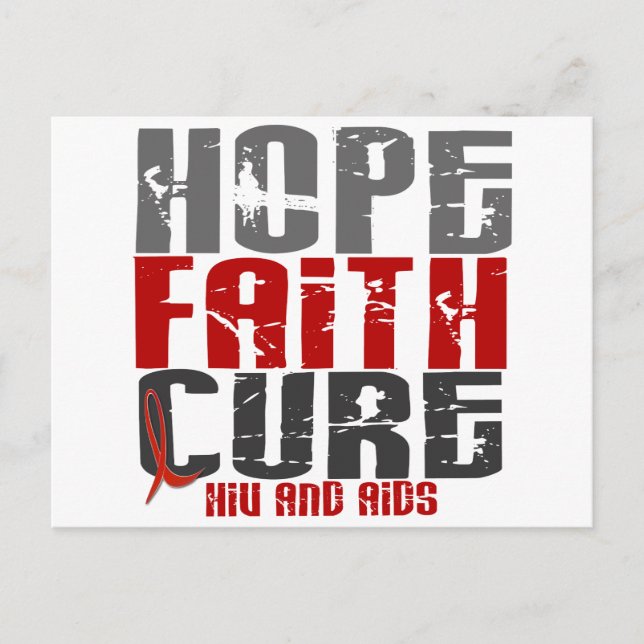 HOPE FAITH CURE HIV / AIDS T-Shirts & Apparel Postcard (Front)