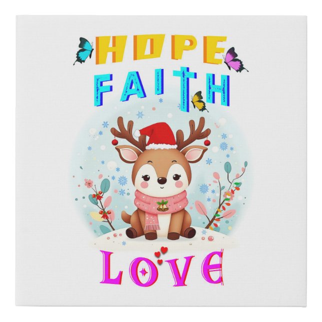 Hope Faith Love Faux Canvas Print (Front)