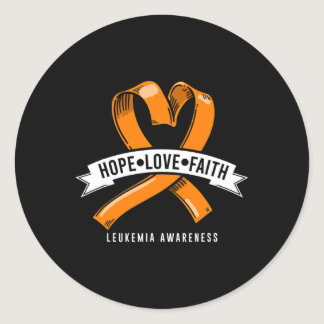 Hope Faith Love Leukemia Blood Cancer Awareness Ch Classic Round Sticker