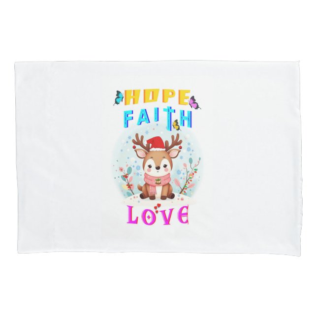 Hope Faith Love Pillow Case (Front-Left)
