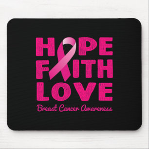 HOPE FAITH LOVE Pink Ribbon Breast Cancer Awarenes Mouse Pad
