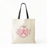 Hope Faith Love Strength Breast Cancer Tote Bag