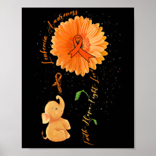 Hope Fight Love Elephant Sunflower Leukemia Awaren Poster