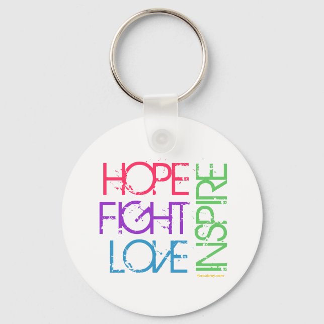 Hope, Fight, Love, Inspire Keychain (Front)
