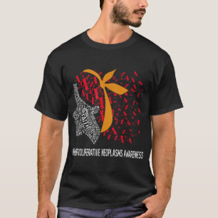 Hope Fight Myeloproliferative Neoplasms Awareness T-Shirt