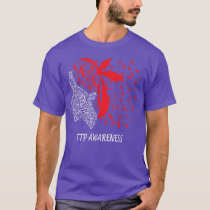 Hope Fight TTP Awareness  T-Shirt