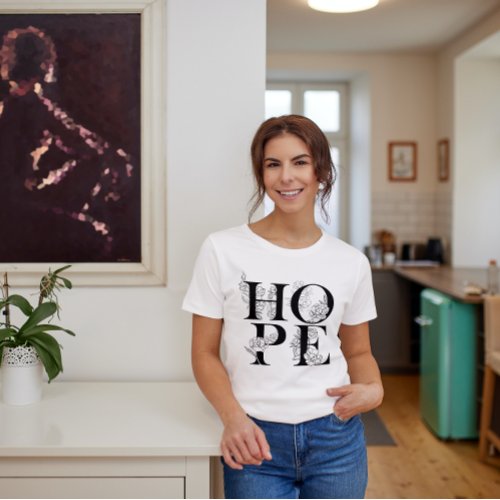 HOPE floral  Modern minimalist Motivate Text  T_Shirt