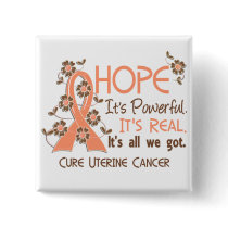 Hope Flower Ribbon Uterine Cancer Pinback Button