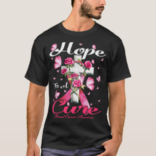 hope for a cure Breast cancer awareness T-Shirt