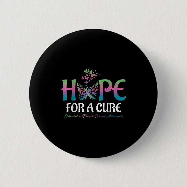 Hope For A Cure Butterfly Metastatic Breast Cancer Button (Front)