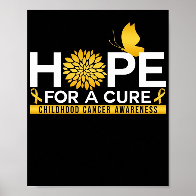 Hope For A Cure Childhood Cancer Awareness Poster (Front)