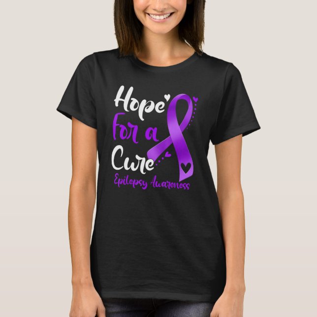 Hope For A Cure Epilepsy Awareness Purple Ribbon W T-Shirt (Front)