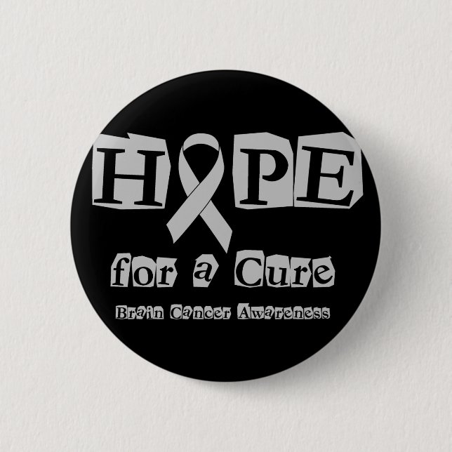 Hope for a Cure - Grey Ribbon Brain Tumor / Cancer Pinback Button (Front)