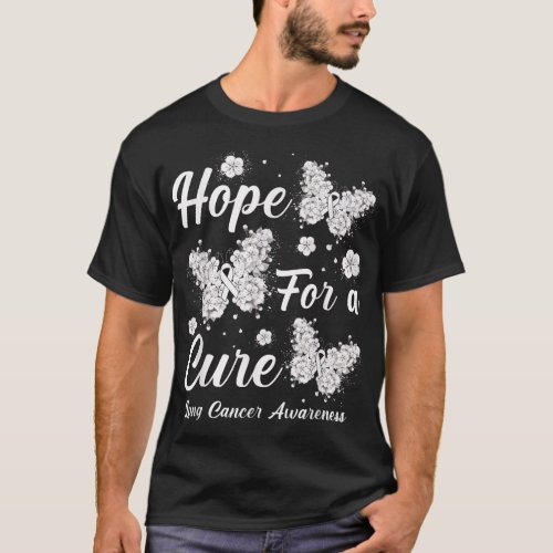 Hope For A Cure Lung Cancer Awareness Butterfly  T_Shirt
