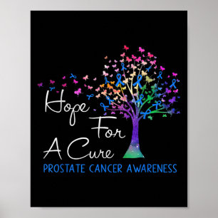 Hope For A Cure Prostate Cancer Awareness Tree Rib Poster