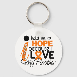 Hope For My Brother MS Multiple Sclerosis Keychain