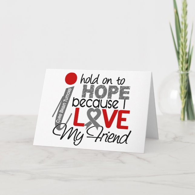 Hope For My Friend Brain Tumor Card (Front)