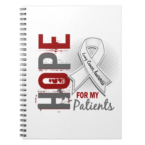 Hope For My Patients Lung Cancer Notebook