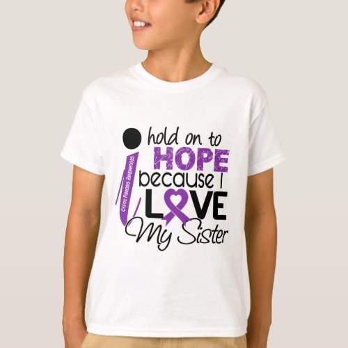 Hope For My Sister Cystic Fibrosis T_Shirt