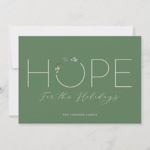 Hope for the Holidays Greeting Card - Green