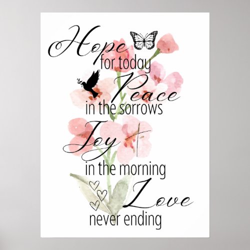 Hope for Today Floral Poster