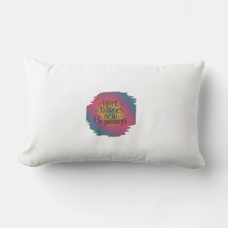 "Hope Forges New Beginnings." Lumbar Pillow