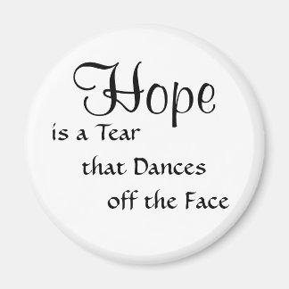 Hope Fridge Magnet