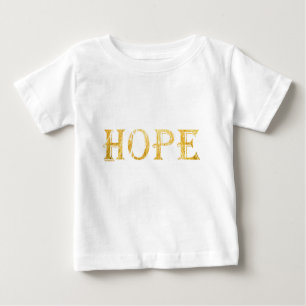 Hope Gold Text Baby Fine Jersey T-Shirt