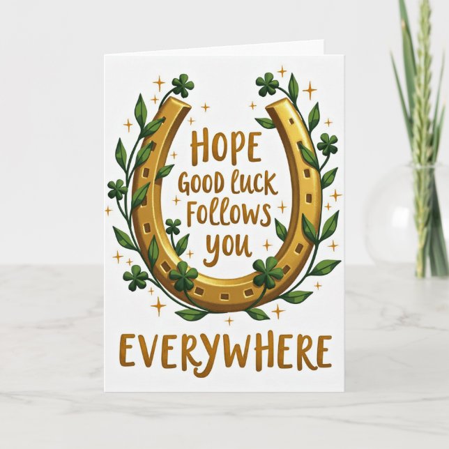 Hope Good Luck Everywhere Card (Front)