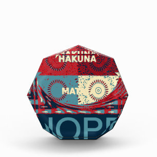 Hope Hakunamatata Lovely Inspirational Edgy vector Acrylic Award