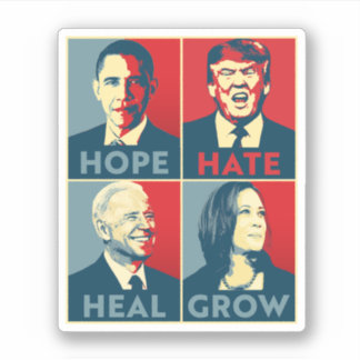 Hope Hate Heal Grow Sticker