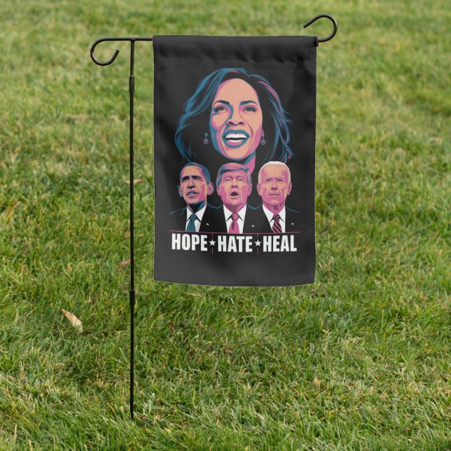 Hope Hate Heal Rise Kamala 2024 Garden Flag (In SItu)