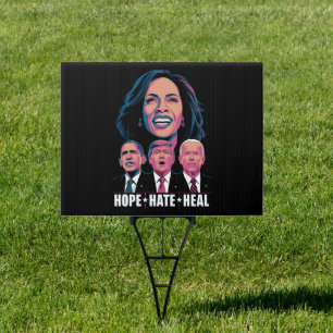 Hope Hate Heal Rise Kamala 2024 Sign