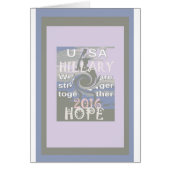 Hope Hillary USA We Are Stronger Together (Front)